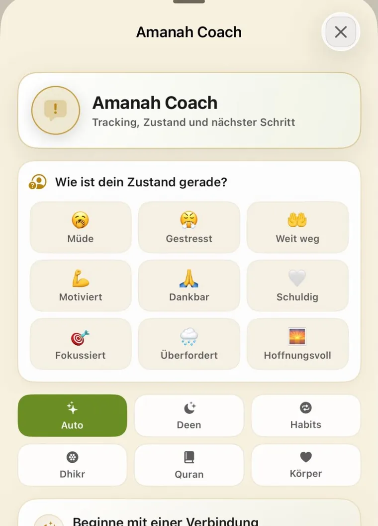 Amanah Coach in der App: Frage «Wie ist dein Zustand gerade?» mit Auswahl wie Müde, Gestresst, Motiviert, Dankbar und den Bereichen Deen, Habits, Dhikr, Quran und Körper